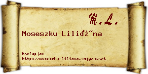 Moseszku Liliána névjegykártya